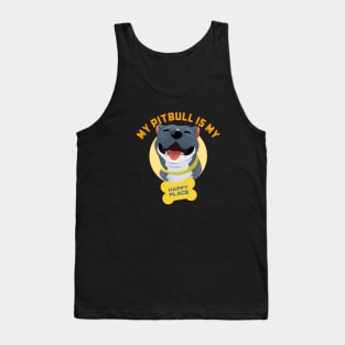 Funny Dog - My Pitbull Is My Happy Place Tank Top